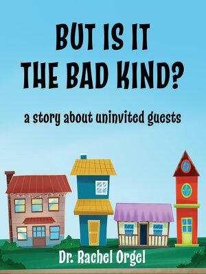 cover image of But Is It the Bad Kind?